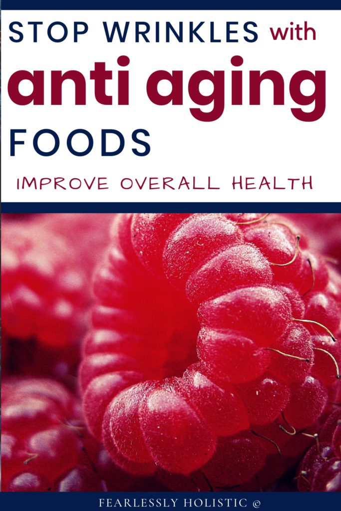 pin says anti aging foods