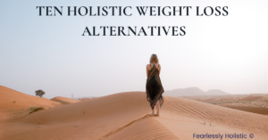 Holistic Weight Loss Alternatives