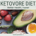 Ketovore for Better Health
