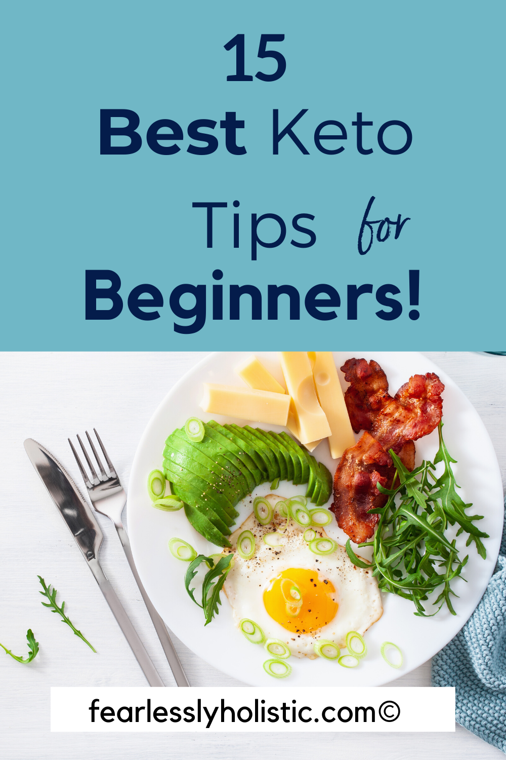 The 15 Best Keto Tips For Beginners
