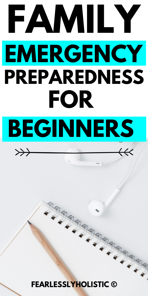 Family Emergency Preparedness for Beginners