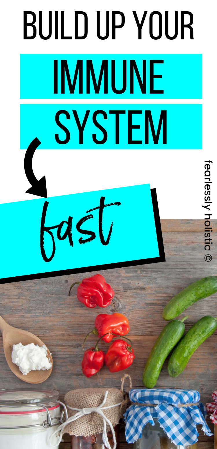 Build Up Your Immune System Fast!