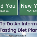 How To Do An Intermittent Fasting Diet Plan