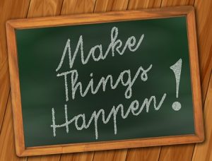 Make Things Happen