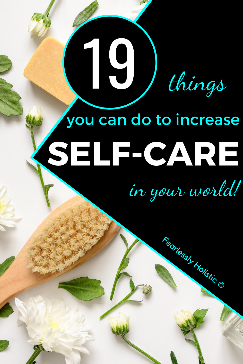 19 Ways To Improve Self-Care In Your Life