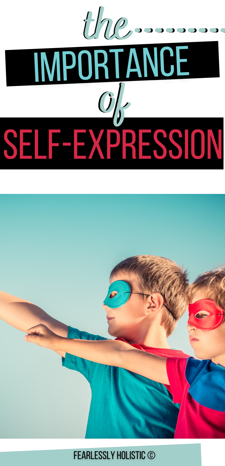 The Importance of Self-Expression