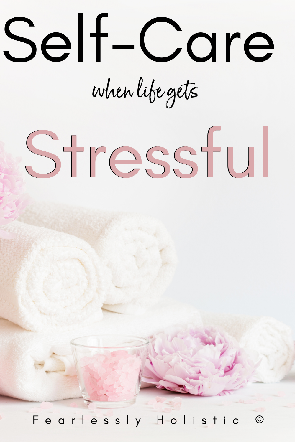 Self Care During Stressful Times