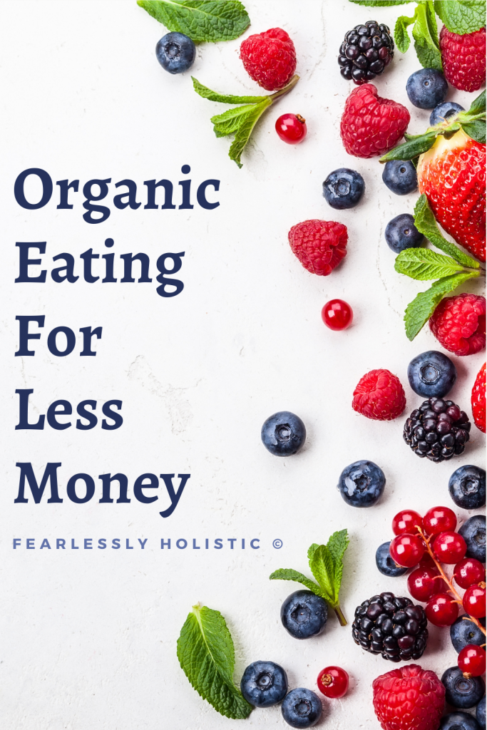 Organic Eating On A Budget