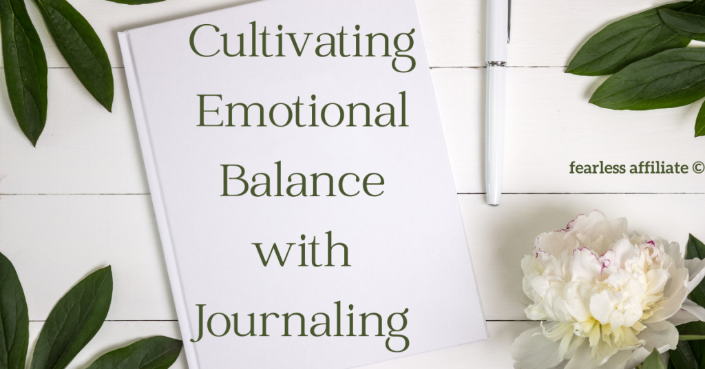 emotional balance with journaling