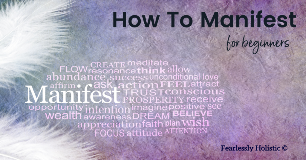 How to manifest for beginners