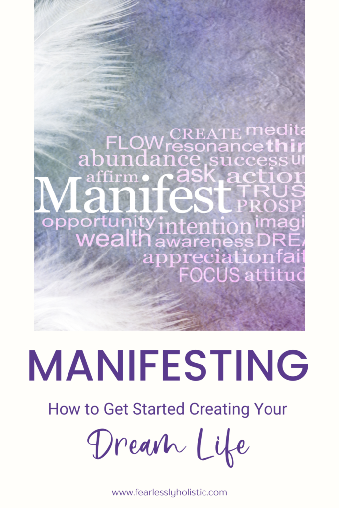 How To Manifest for Beginners