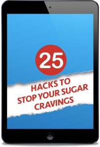 25 hacks to stop sugar cravings