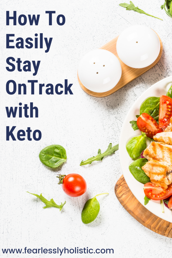 How to stay on track with Keto