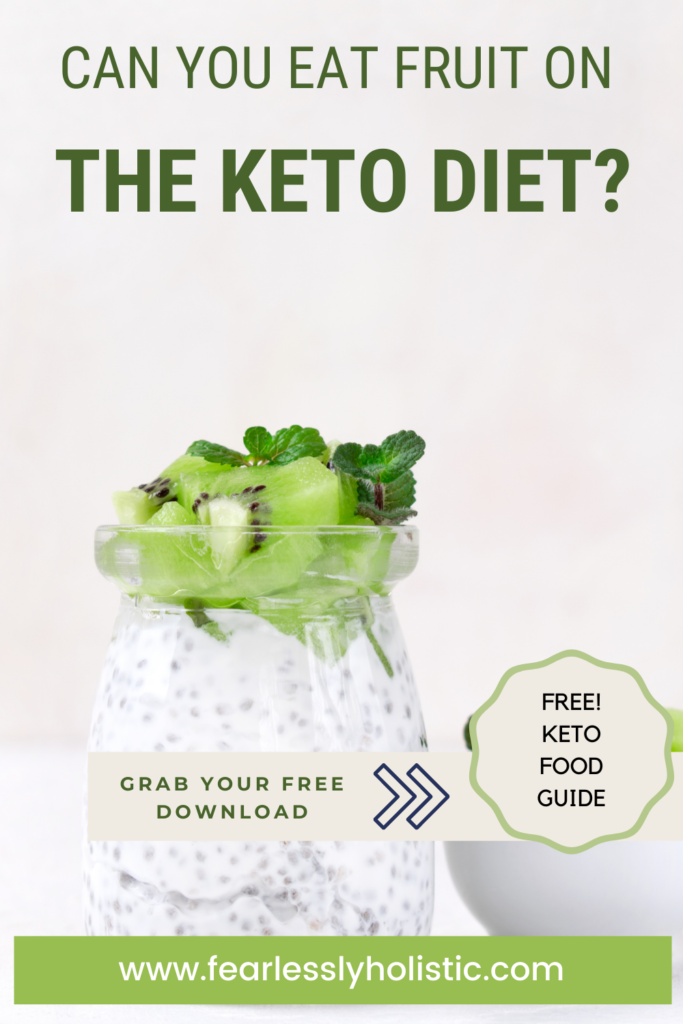 Can you Eat fruit on The Keto Diet