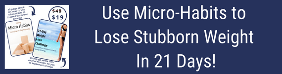 Use micro habits to lose weight in 21 days