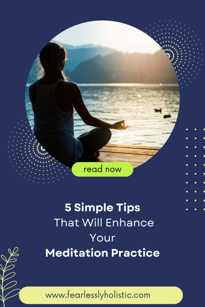 5 tips for enhancing your meditation practice