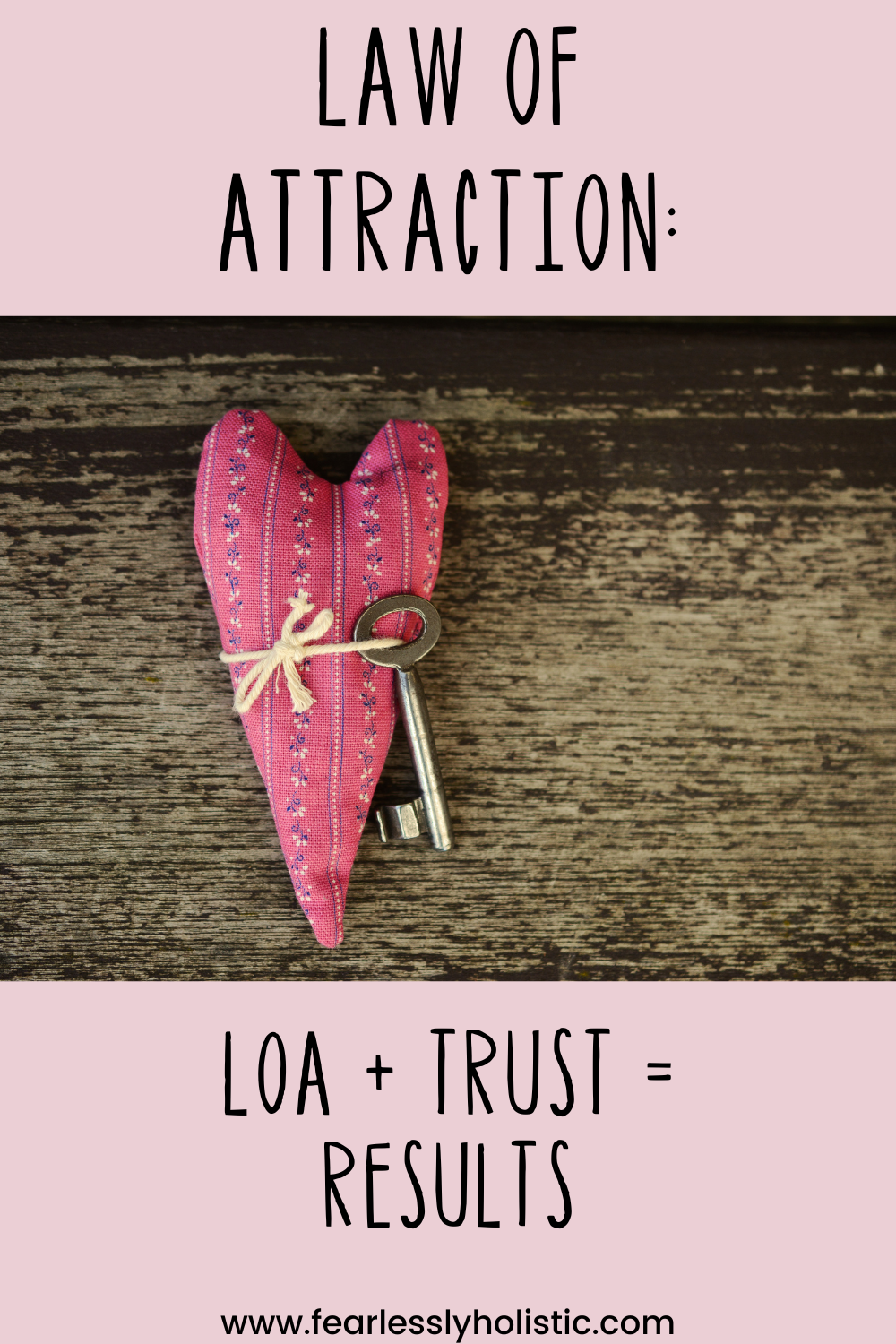 Law of Attraction: Trust The Process